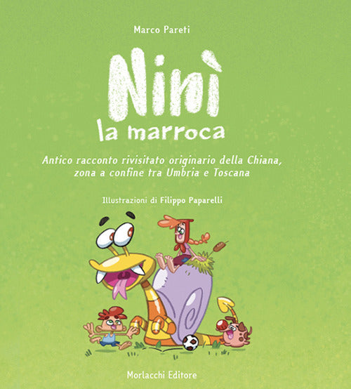 Cover of Ninì la marroca. Antico racconto rivisitato originario della Chiana, zona a confine tra Umbria e Toscana