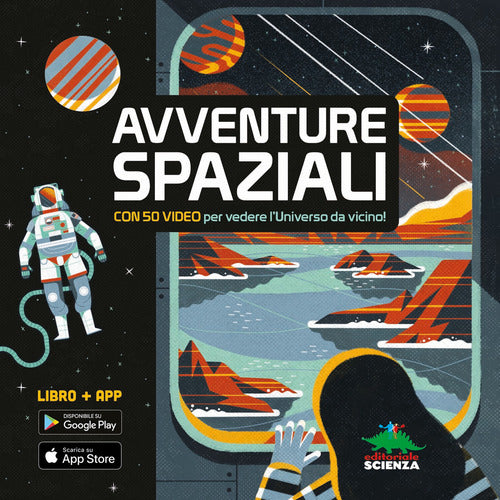 Cover of Avventure spaziali. Con 50 video per vedere l'universo da vicino!