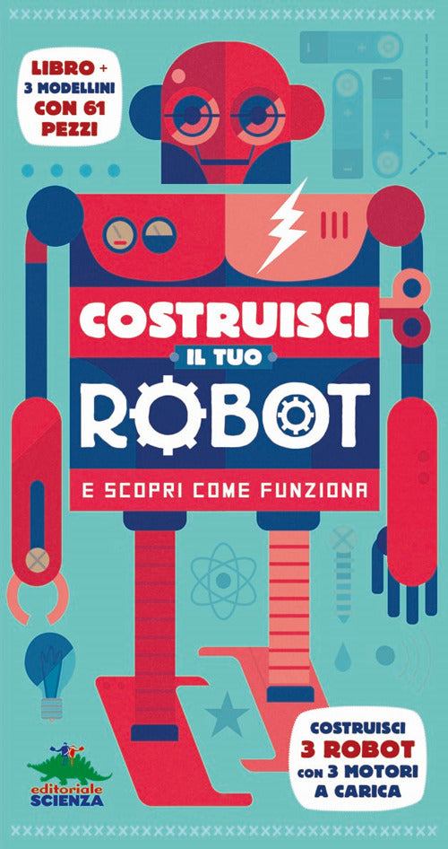 Cover of Costruisci il tuo robot e scopri come funziona