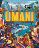 Cover of Noi umani. Storie, meraviglie e invenzioni delle antiche civiltà