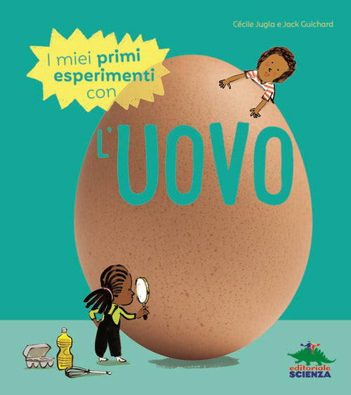 Cover of miei primi esperimenti con l'uovo