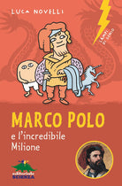 Cover of Marco Polo e l'incredibile Milione