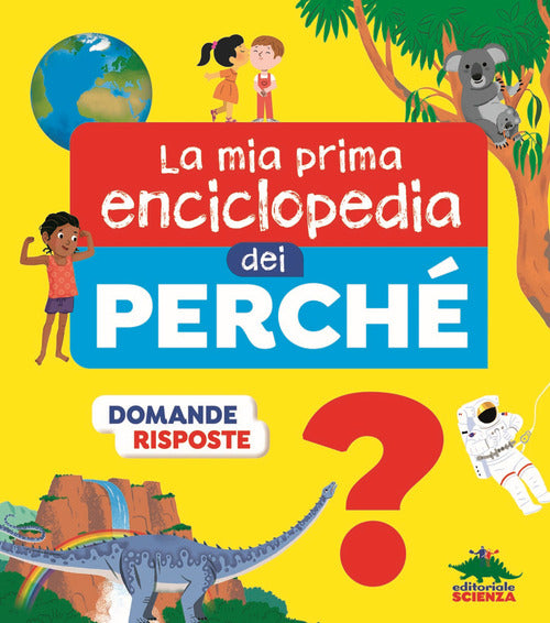 Cover of mia prima enciclopedia dei perché