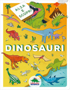 Cover of Dinosauri. Alza e scopri