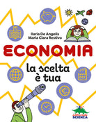 Cover of Economia, la scelta è tua