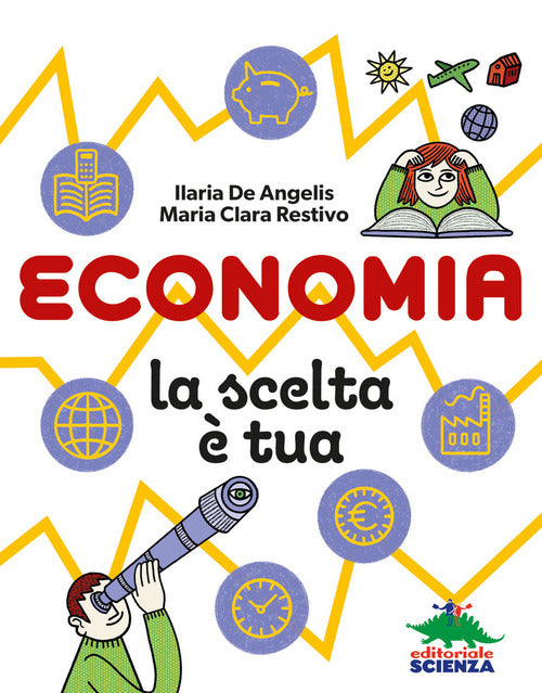 Cover of Economia, la scelta è tua