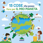 Cover of 15 cose che posso fare per il mio pianeta