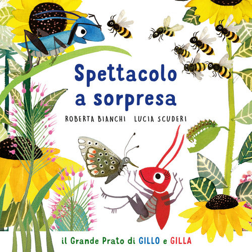 Cover of Spettacolo a sorpresa. Il grande prato di Gillo e Gilla