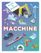 Cover of Macchine. Alza e scopri.