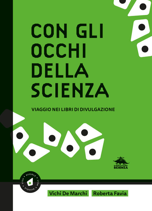 Con gli occhi della scienza. Viaggio nei libri di divulgazione