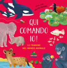 Qui comando io! Le femmine nel mondo animale