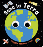 Sono la terra. Un piccolo libro per piccoli esploratori!