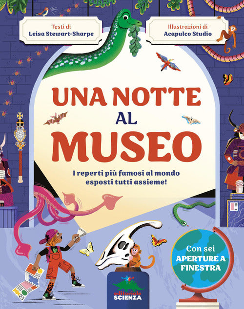Una notte al museo. I reperti pi famosi al mondo esposti tutti assieme!