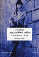 Cover of granello di sabbia caduto dal cielo. Diario del Sahara