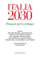 Cover of Italia 2030. Proposte per lo sviluppo