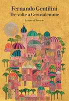 Cover of Tre volte a Gerusalemme