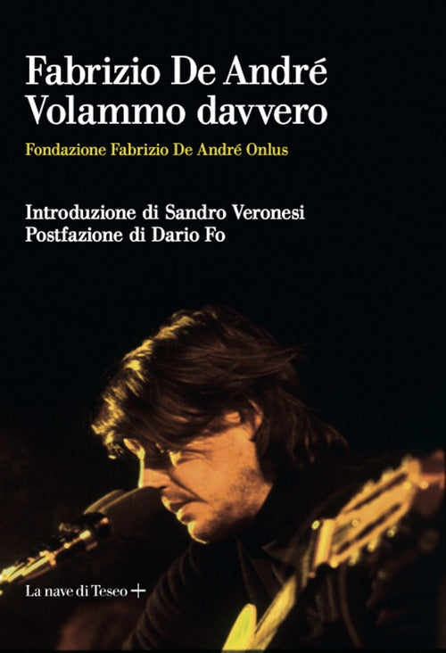 Cover of Fabrizio De André. Volammo davvero