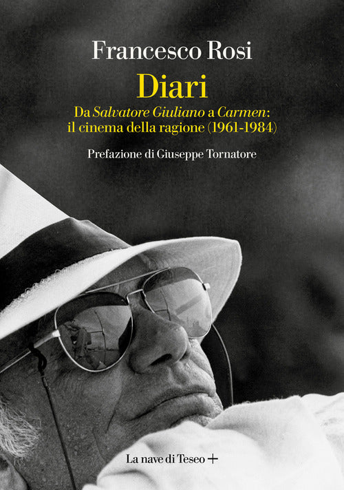 Cover of Diari. Da «Salvatore Giuliano» a «Carmen»: il cinema della ragione (1861-1984)