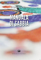 Cover of Mandala di sabbia. Prima che il vento se lo riprenda...