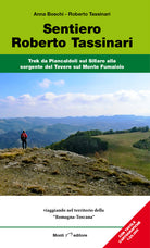 Cover of Sentiero Roberto Tassinari. Trek da Piancaldoli sul Sillaro alla sorgente del Tevere sul monte Fumaiolo