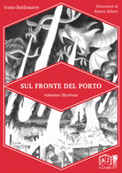 Cover of Sul fronte del porto