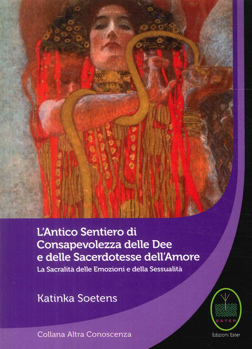 Cover of antico sentiero di consapevolezza delle dee e delle sacerdotesse dell'amore
