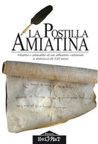 Cover of postilla amiatina. Vitalità e attualità di un dibattito culturale a distanza di 930 anni