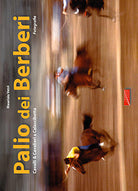 Cover of Palio dei Berberi. Cavalli e cavalieri a Calascibetta