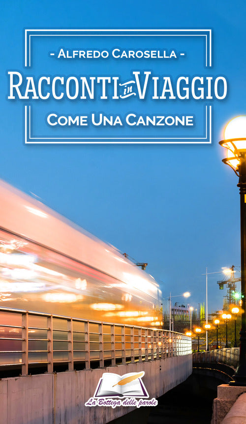 Cover of Racconti in viaggio. Come una canzone