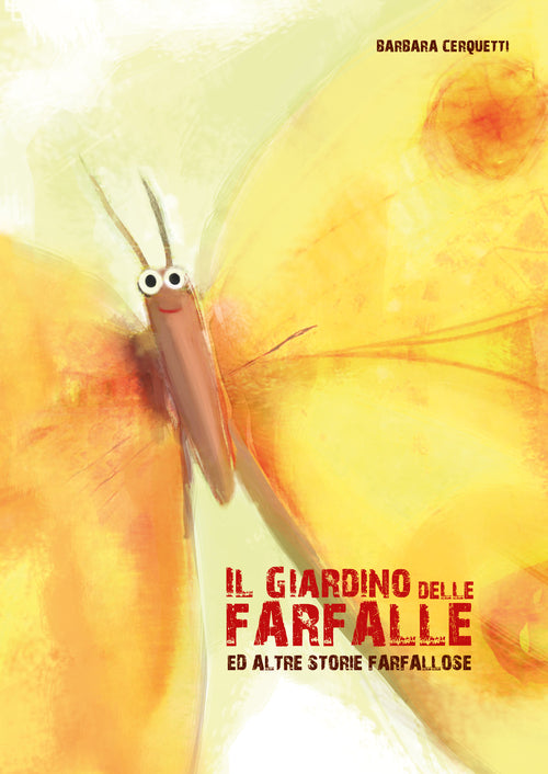 Cover of giardino delle farfalle ed altre storie farfallose