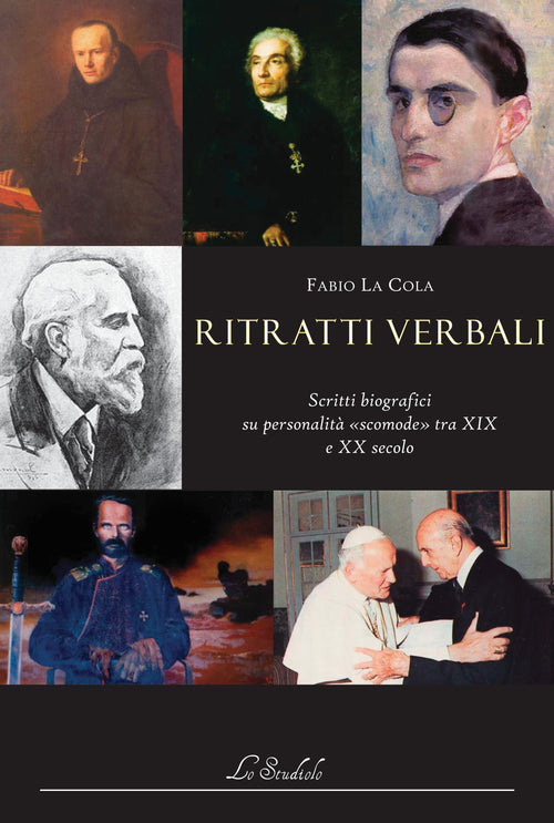 Cover of Ritratti verbali. Scritti biografici su personalità «scomode» tra XIX e XX secolo