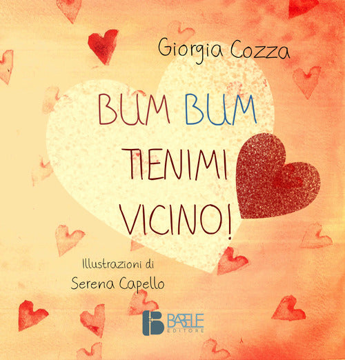 Cover of Bum Bum. Tienimi vicino!