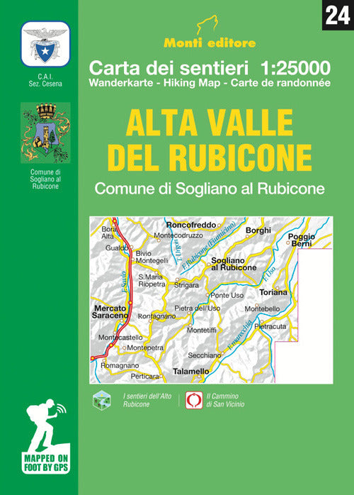 Cover of Alta Valle del Rubicone. Comune di Sogliano. Carta dei sentieri 1:25.000. Ediz. italiana, inglese, francese e tedesca
