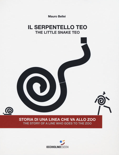 Cover of serpentello Teo. Storia di una linea che va allo zoo. Ediz. italiana e inglese