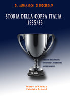 Cover of Storia della Coppa Italia 1935/36