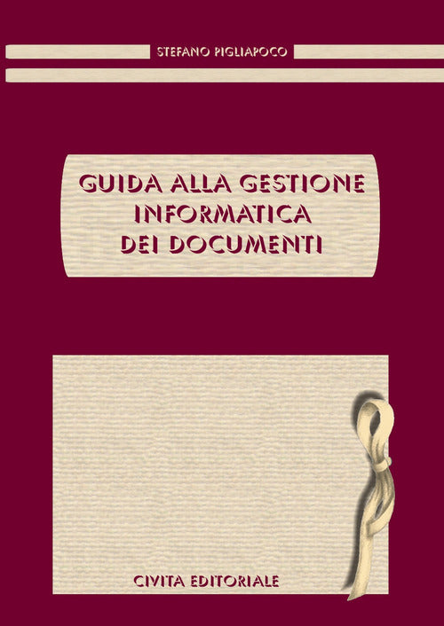 Cover of Guida alla gestione informatica dei documenti