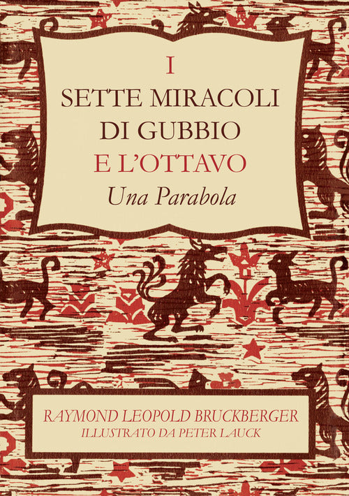 Cover of sette miracoli di Gubbio e l'ottavo. «Una parabola». Ediz. italiana e inglese