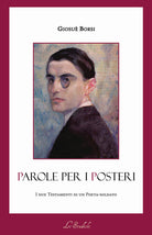 Cover of Parole per i posteri. I due testamenti di un poeta-soldato