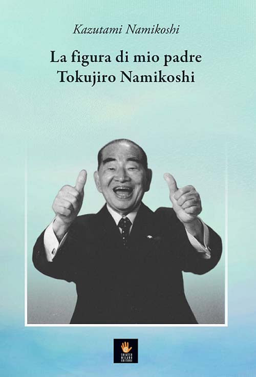Cover of figura di mio padre Tokujiro Namikoshi