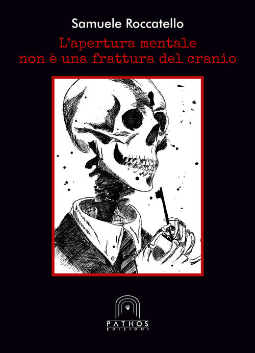 Cover of apertura mentale non è una frattura del cranio