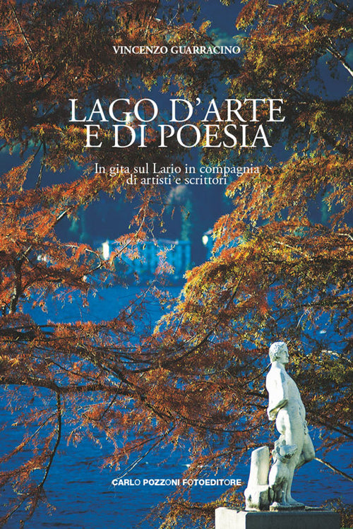 Cover of Lago d'arte e di poesia. In gita sul Lario in compagnia di artisti e scrittori