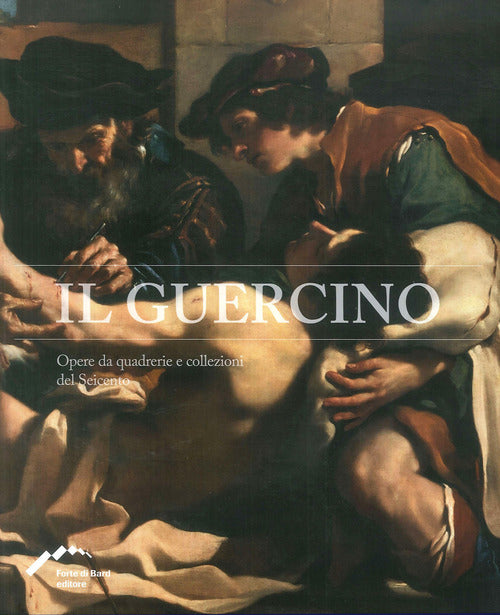 Cover of Guercino. Opere da quadrerie e collezioni del Seicento