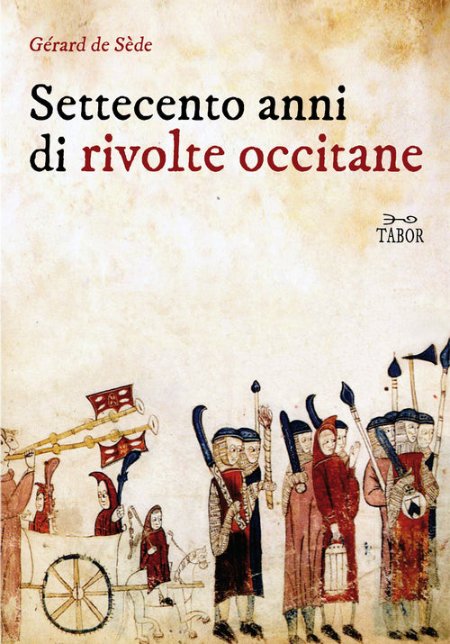 Cover of Settecento anni di rivolte occitane