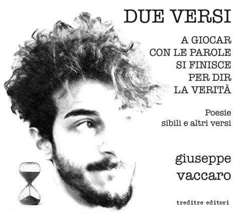 Cover of Due versi: Il vuoto oltre la mente-A giocar con le parole si finisce per dir la verità