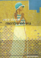 Cover of Mentre eri via