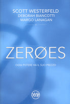 Cover of Zeroes. Ogni potere ha il suo prezzo