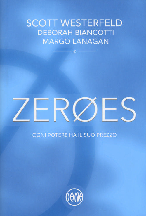 Cover of Zeroes. Ogni potere ha il suo prezzo