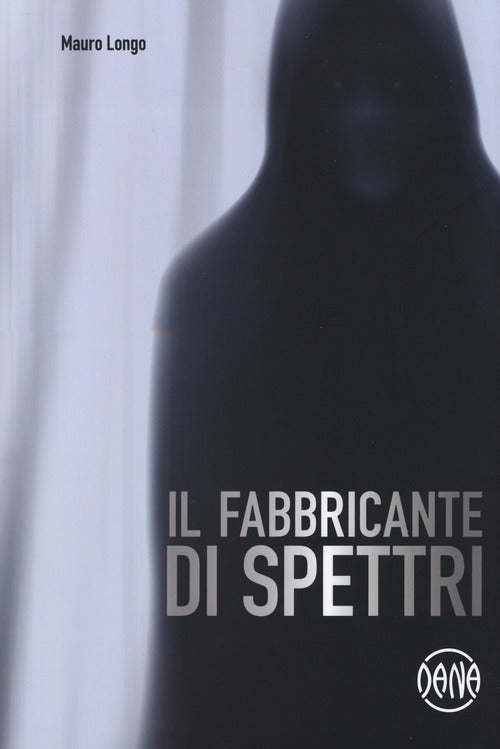 Cover of fabbricante di spettri