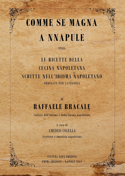 Cover of Comme se magna a Nnapule. Le ricette della cucina napoletana scritte nell’idioma napoletano ordinate per categoria