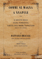 Cover of Comme se magna a Nnapule. Le ricette della cucina napoletana scritte nell’idioma napoletano ordinate per categoria